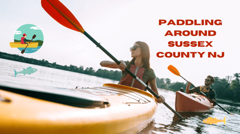 Paddling Around Sussex County NJ